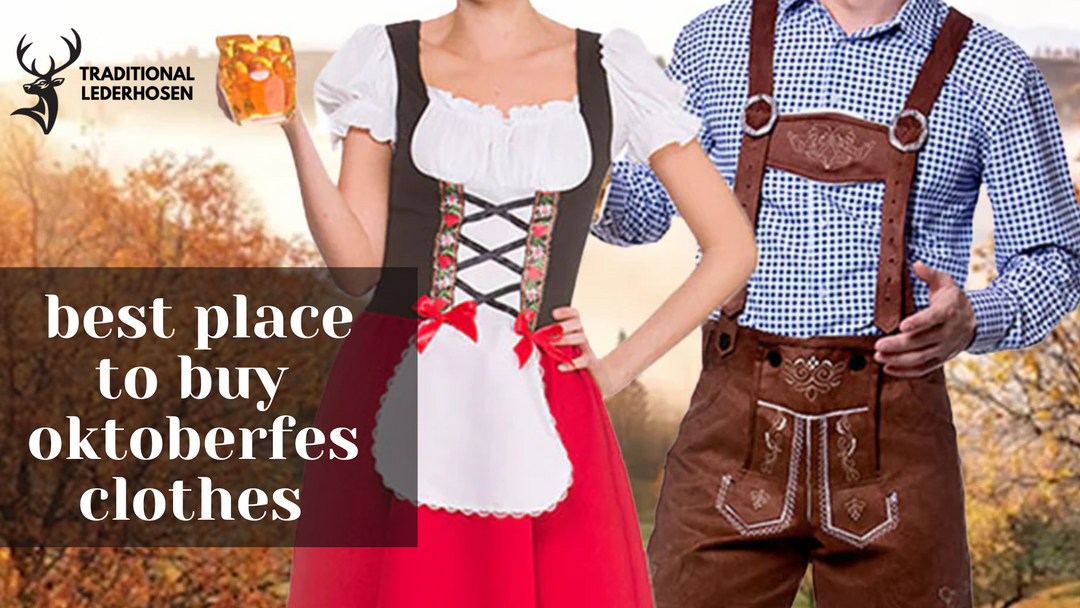 Where to Buy Oktoberfest Clothes: Your Guide to Festive Attire